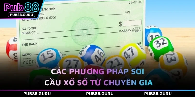 Các phương pháp soi cầu xổ số từ chuyên gia